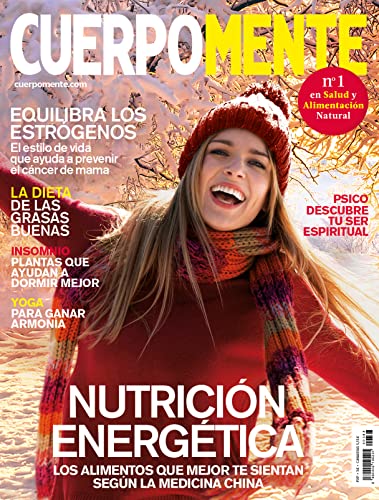 Revista CuerpoMente # 368 | Nutrición Energética (SALUD Y BIENESTAR)