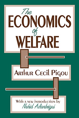 The Economics of Welfare (Classics in Economics (Paperback)) (English Edition)
